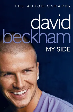 David Beckham: My Side Paperback  December 1, 2004